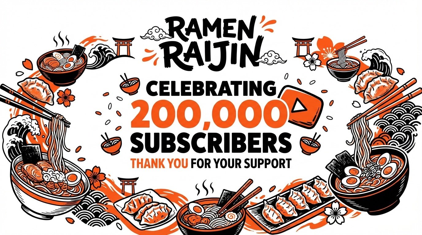 ramen RAIJIN Toronto Celebrating 200,000 YouTube Subscribers Banner