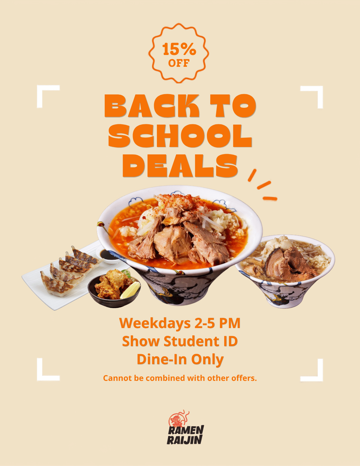 Back to School Deals: 15% off weekdays 2:00 PM to 5:00 PM with student ID at RAMEN RAIJIN Toronto